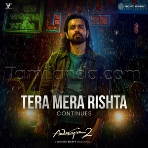 Tera Mera Rishta Continues (From Awarapan 2) - Single (2026) (Mithoon)